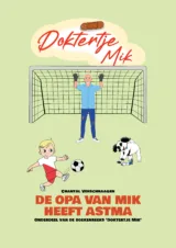 Bekijk deze Boekenkaft van boek De opa van Mik heeft astma van Chantal Verschraagen