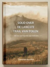 Bekijk deze Boekenkaft van boek Solo over de langste trail van Polen van Shanna Bussink