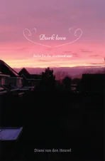 Bekijk deze Boekenkaft van boek Dark love van Diane van den Heuvel