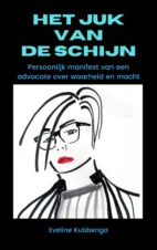 Bekijk deze Boekenkaft van boek Het juk van de schijn van Eveline Kubbenga
