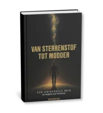 Bekijk deze Boekenkaft van boek Van Sterrenstof tot Modder van Sonja van de Reep