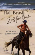 Bekijk deze Boekenkaft van boek Halt Brasil Zusterlief van Irma S.