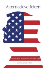 Bekijk deze Boekenkaft van boek Alternatieve feiten van Marco van den Doel