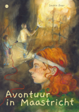 Bekijk deze Boekenkaft van boek Avontuur in Maastricht van Saskia Boer