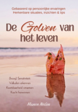 Bekijk deze Boekenkaft van boek De golven van het leven van Manon Neilen
