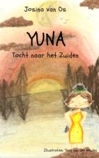 Bekijk deze Boekenkaft van boek Yuna van Josina van Os