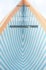 Bekijk deze Boekenkaft van boek Karandasj Twee van Elle Werners