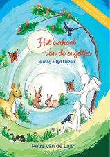 Bekijk deze Boekenkaft van boek Het verhaal van de engeltjes van Petra van de Laar