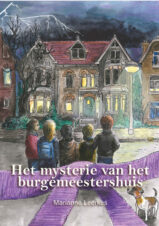 Bekijk deze Boekenkaft van boek Het mysterie van het burgemeestershuis van Marianne Leerkes